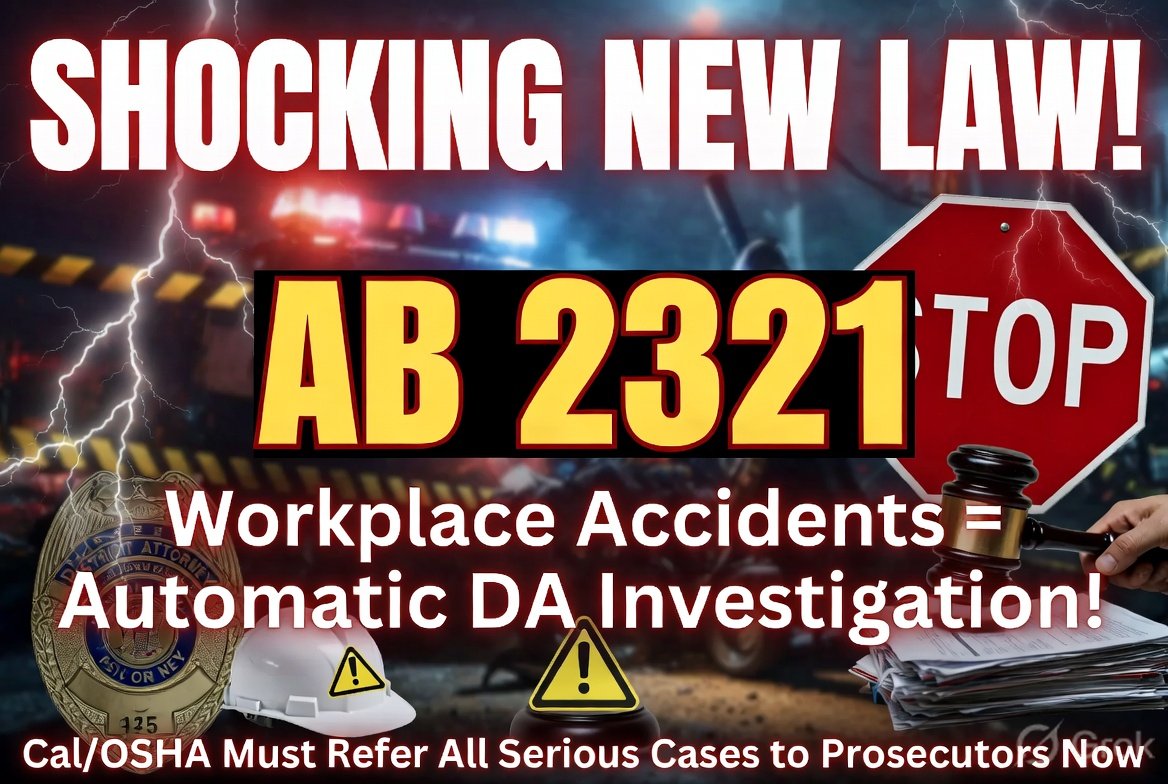 AB 2321 would require workplace accident investigation referrals to district attorneys